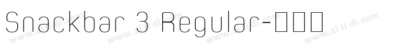 Snackbar 3 Regular字体转换